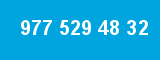 977 529 48 32